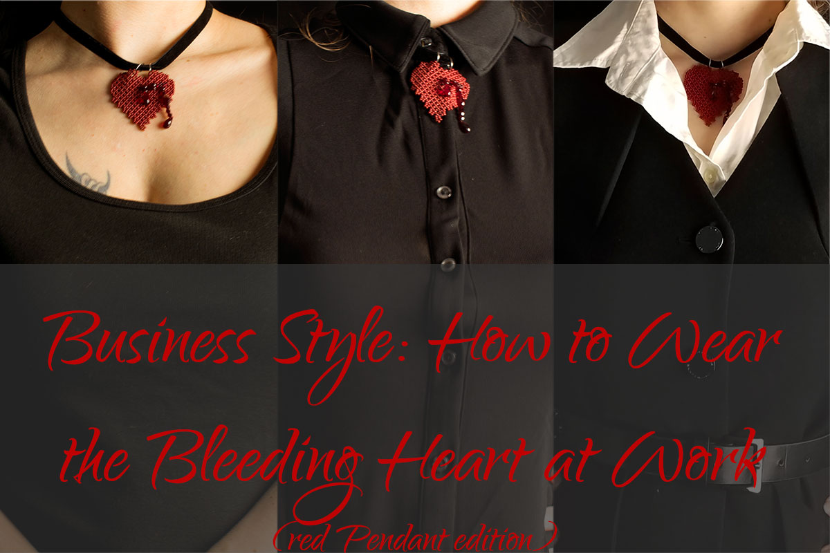 Business Style: How to Wear the Bleeding Heart Pendant at Work (Red Pendant Edition)